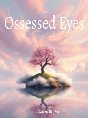 cover image of Ossessed Eyes